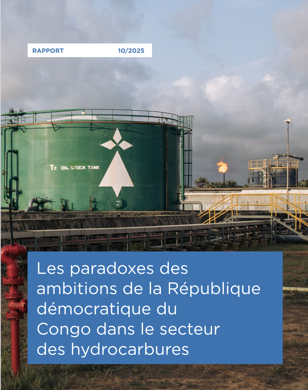 Nouveau rapport de l'institut Ebuteli : "Les paradoxes des ambitions de la RDC dans le secteur des hydrocarbures"